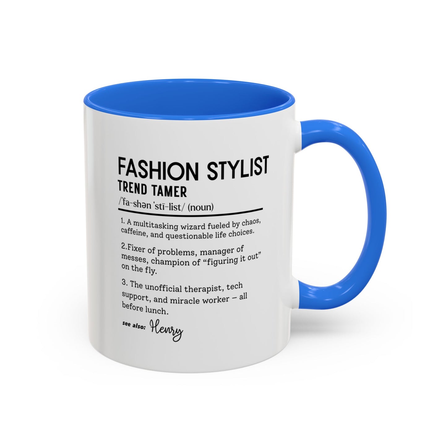 Custom Fashion Stylist Mug, Funny Glam Gift, Stylist Dictionary Mug, Personalized Fashion Mug, Colorful Mugs (11oz, 15oz)