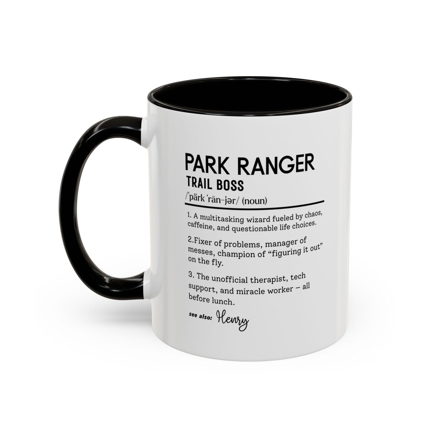 Custom Park Ranger Mug, Funny Nature Gift, Ranger Definition Mug, Personalized Hiking Mug, Colorful Mugs (11oz, 15oz), Forest Lover Cup