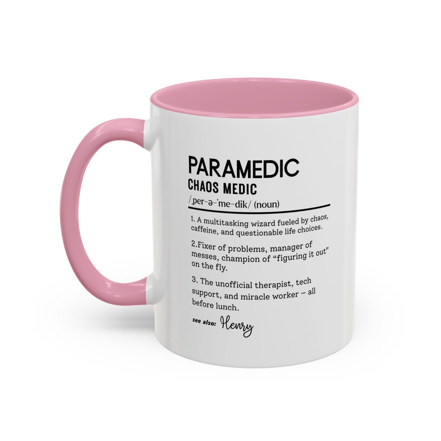 EMT Coffee Mug, Funny Paramedic Mug, Chaos Medic Gift, Personalized First Responder Gift, Colorful Mugs (11oz, 15oz)