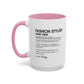 Custom Fashion Stylist Mug, Funny Glam Gift, Stylist Dictionary Mug, Personalized Fashion Mug, Colorful Mugs (11oz, 15oz)