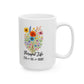 Therapist Life Ceramic Mug - 11oz/15oz | Unique Gift for Mental Health Professionals