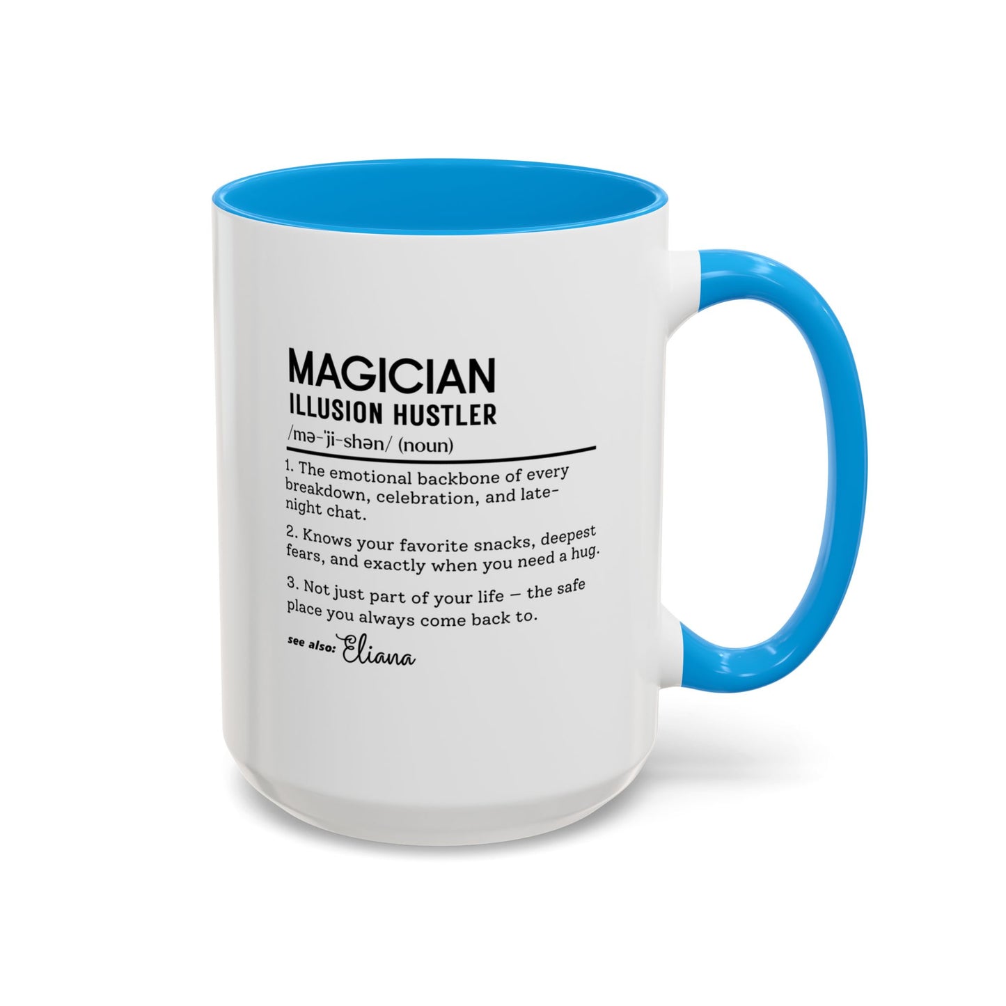 Custom Magician Dictionary Mug, Funny Illusion Hustler Gift Mug, Personalized Magic Performer Cup, Colorful Mugs (11oz, 15oz)