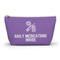 Personalized Daily Medications Inside Pouch for Organized Medication Storage Travel Organizer for Pills and Health Essentials
