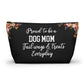 Dog Mom Essentials Pouch Gift For Dog Lovers Pet Treat Bag Organizer Cute Makeup Travel Case For Dog Mama Everyday Carry Dog Walker Gift