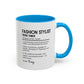 Custom Fashion Stylist Mug, Funny Glam Gift, Stylist Dictionary Mug, Personalized Fashion Mug, Colorful Mugs (11oz, 15oz)