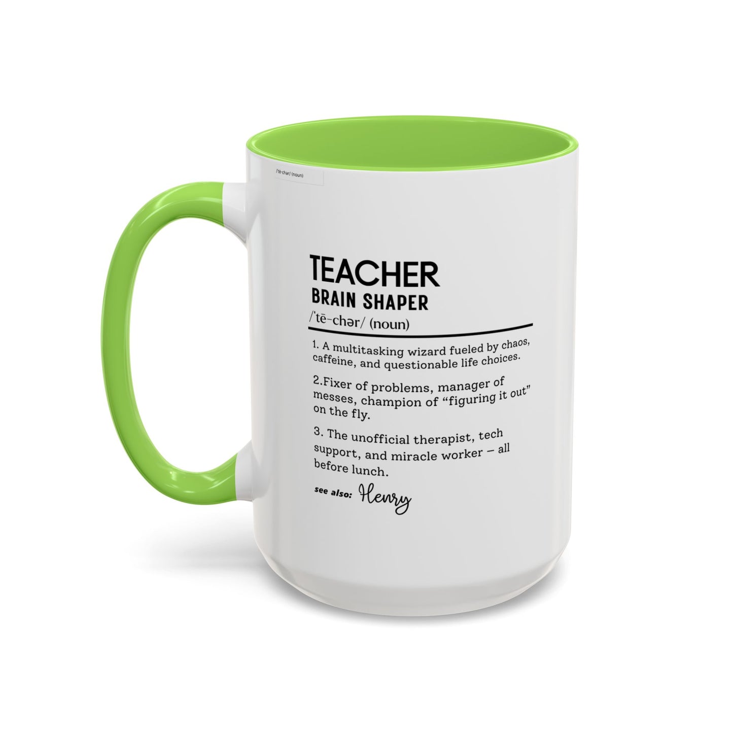 Custom Teacher Mug, Funny Teacher Gift, Personalized Teaching Mug, Classroom Definition Cup, Best Educator Ever, Colorful Mugs 11oz 15oz