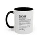 Custom Teacher Mug, Funny Teacher Gift, Personalized Teaching Mug, Classroom Definition Cup, Best Educator Ever, School Coffee Mug