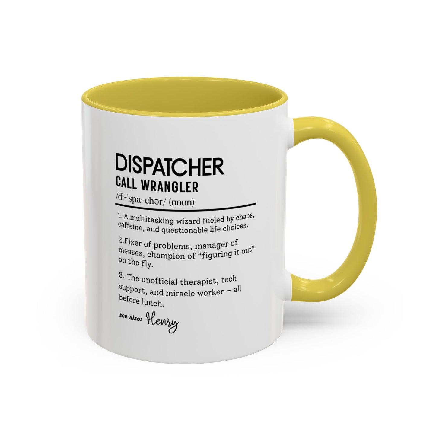 Dispatcher Dictionary Mug, Funny Call Wrangler Coffee Cup, Personalized Gift for Dispatch Pros, Colorful Mugs 11oz 15oz