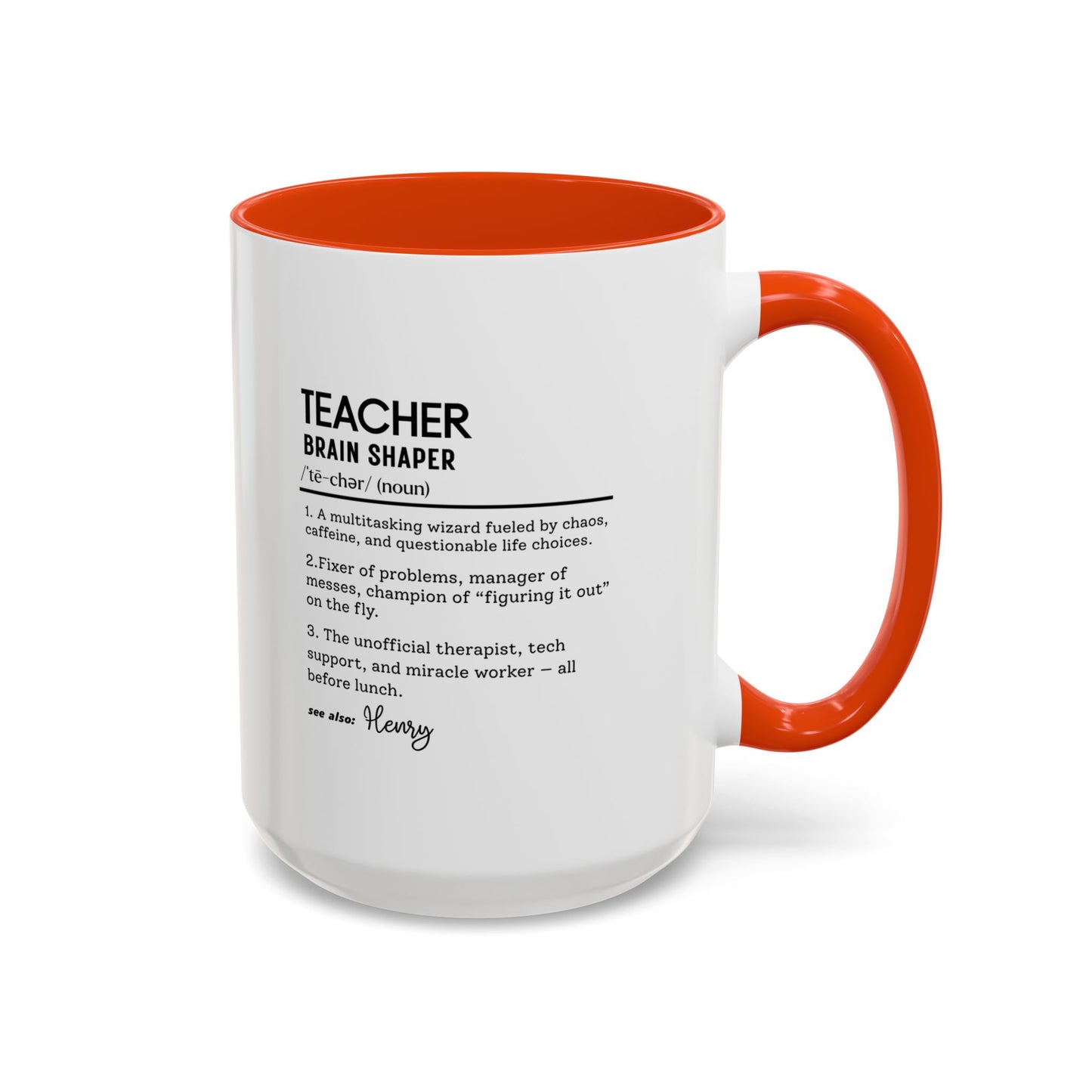 Custom Teacher Mug, Funny Teacher Gift, Personalized Teaching Mug, Classroom Definition Cup, Best Educator Ever, School Coffee Mug
