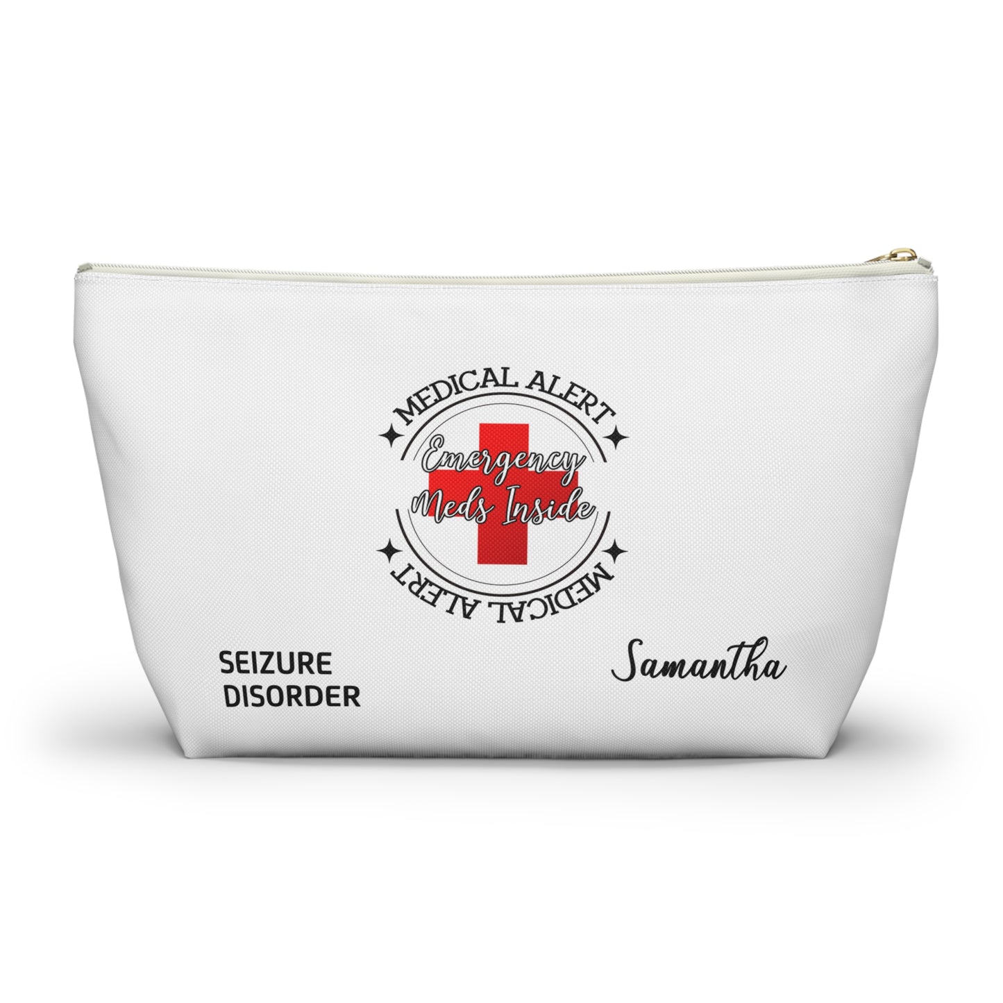 Personalized Medical Alert Seizure Disorder Emergency Meds Inside Accessory Pouch w T-bottom for Samantha