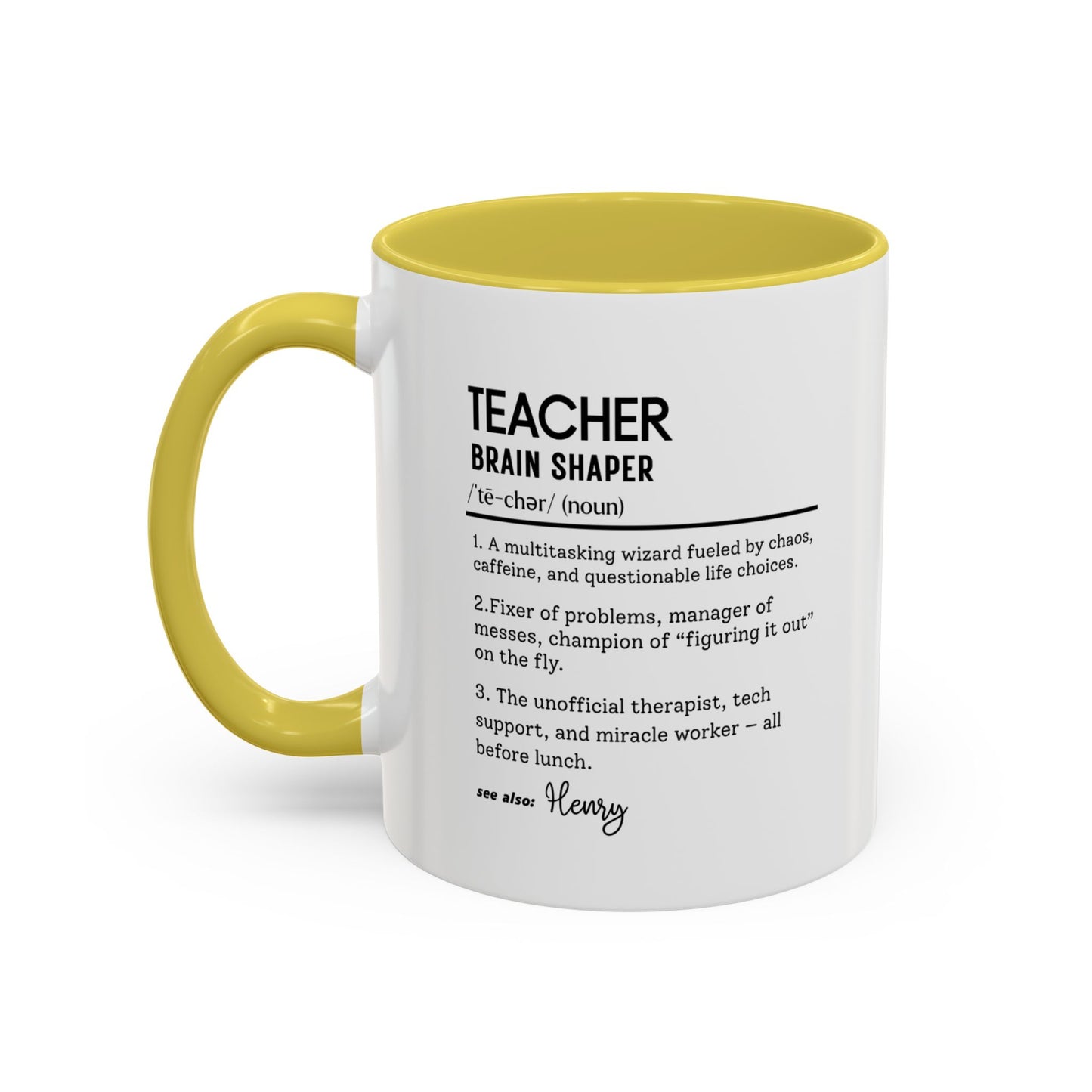 Custom Teacher Mug, Funny Teacher Gift, Personalized Teaching Mug, Classroom Definition Cup, Best Educator Ever, Colorful Mugs 11oz 15oz