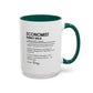 Funny Economist Mug, Number Ninja Dictionary Mug, Custom Coffee Cup for Finance Pros, Gift for Economists, Colorful Mugs (11oz, 15oz)