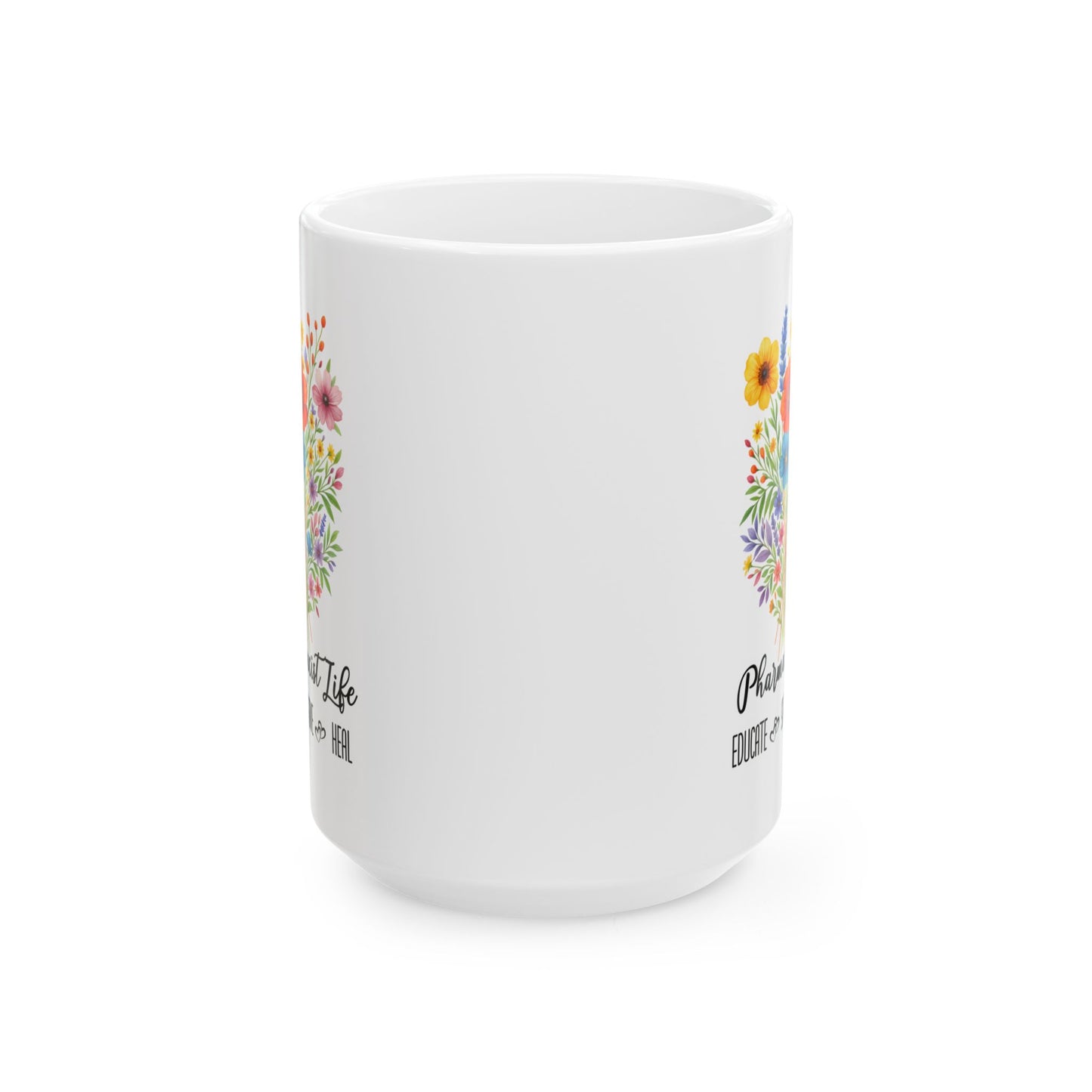 Pharmacist Life Mug 11oz 15oz Custom Coffee Cup Gift for Pharmacy Professionals Personalized Ceramic Mug for Pharmacist Appreciation