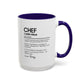 Funny Chef Mug, Custom Culinary Gift, Personalized Cooking Mug, Kitchen Humor Cup, Foodie Definition Mug, Colorful Mugs (11oz, 15oz)