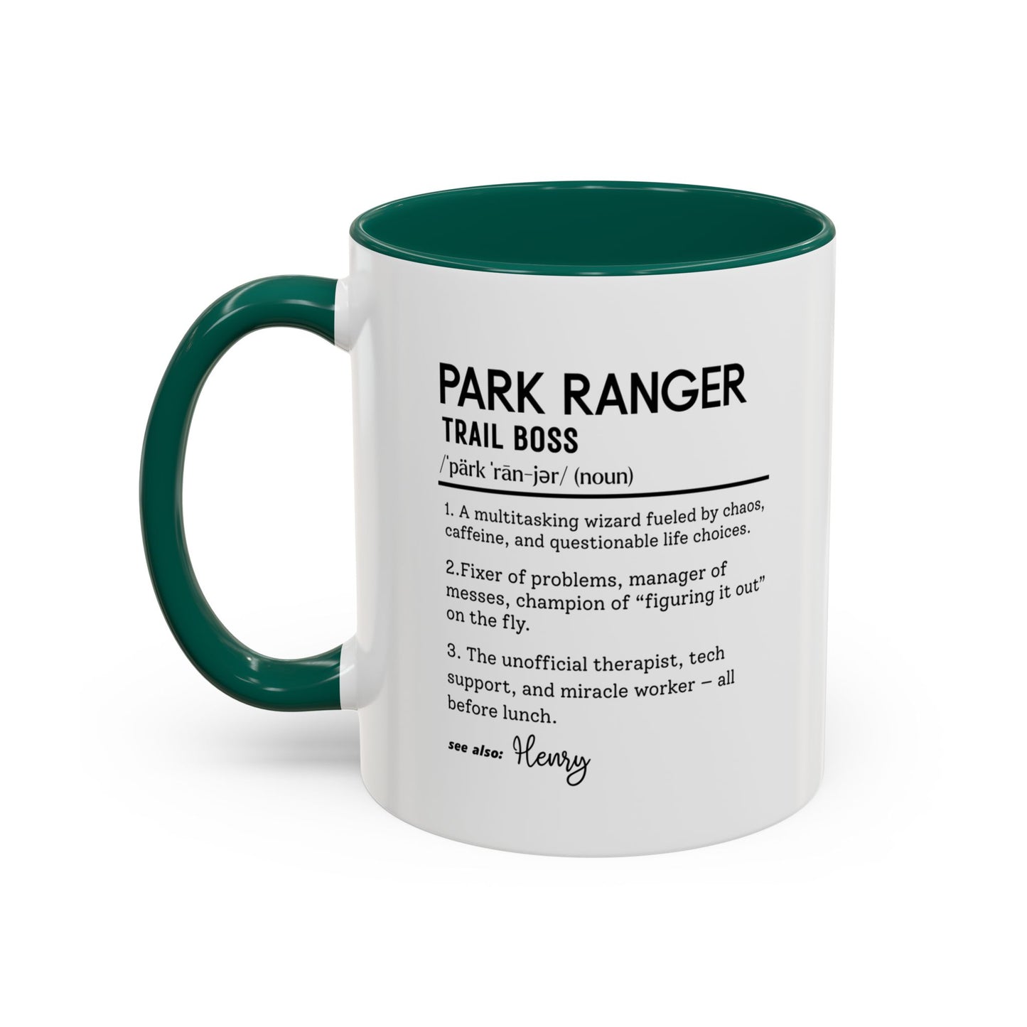 Custom Park Ranger Mug, Funny Nature Gift, Ranger Definition Mug, Personalized Hiking Mug, Colorful Mugs (11oz, 15oz), Forest Lover Cup