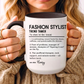 Custom Fashion Stylist Mug, Funny Glam Gift, Stylist Dictionary Mug, Personalized Fashion Mug, Colorful Mugs (11oz, 15oz)