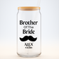 Brother of the Bride Sipper, Custom Wedding Sipper, Bride Brother Gift, Personalized Wedding Gift, Wedding Party Keepsake Cup, 16oz