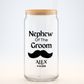 Nephew of the Groom Sipper, Personalized Wedding Gift, Custom Nephew Sipper, Groom Family Gift, Wedding Keepsake, Ring Bearer Cup, 16oz