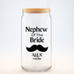 Nephew of the Bride Sipper, Personalized Wedding Gift, Custom Nephew Sipper, Bride Family Gift, Wedding Keepsake, Ring Bearer Cup, 16oz