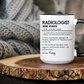 Custom Radiologist Mug, Funny Radiology Gift, Radiologist Definition Mug, Personalized Coffee Cup, Colorful Mugs (11oz, 15oz)