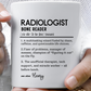 Custom Radiologist Mug, Funny Radiology Gift, Radiologist Definition Mug, Personalized Coffee Cup, Colorful Mugs (11oz, 15oz)
