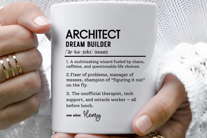 Architect Mug, Funny Architect Gift, Dream Builder Mug, Personalized Coffee Cup, Construction Humor Mug, Architect Office Cup