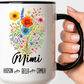 Mimi Mug 11oz 15oz Custom Coffee Cup Gift for Mimi Birthday or Mothers Day Personalized Ceramic Mug for Grandma from Grandkids
