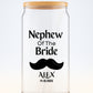 Nephew of the Bride Sipper, Personalized Wedding Gift, Custom Nephew Sipper, Bride Family Gift, Wedding Keepsake, Ring Bearer Cup, 16oz